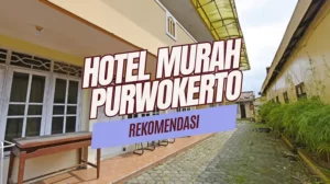 Hotel Murah Purwokerto