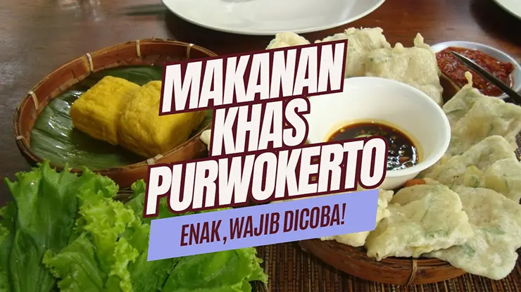 Makanan Khas Purwokerto
