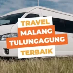 Travel Malang Tulungagung