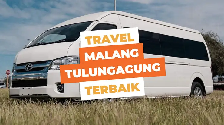 Travel Malang Tulungagung