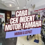 Cara Cek Indent Motor Yamaha